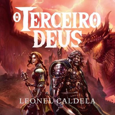 O Terceiro Deus - Leonel Caldela, Audio, 9789152151563