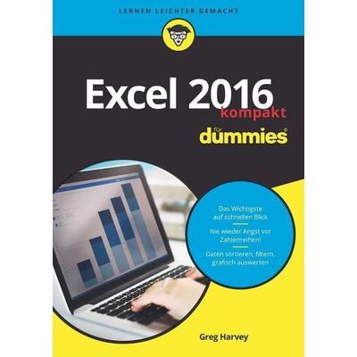 Excel 2016 für Dummies kompakt von Greg Harvey, Wiley-VCH, 978-3-527-81172-4