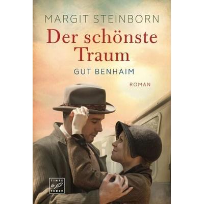 Der schönste Traum, Taschenbuch von Margit Steinborn, Tinte & Feder