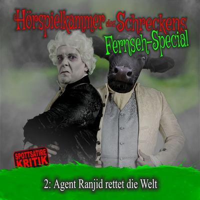 Folge 2: Agent Ranjid rettet die Welt - , Audio, 4066218086775