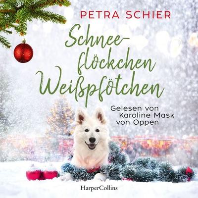 Schneeflöckchen, Weißpfötchen - Petra Schier, Audio, 9783365014042
