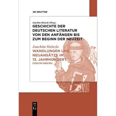 Wandlungen und Neuansätze im 13. Jahrhundert, Taschenbuch von Joachim Heinzle, De Gruyter, 978-3-11-163535-4
