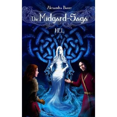 Die Midgard-Saga - Hel, Taschenbuch von Alexandra Bauer, Nova MD, 978-3-96443-775-4