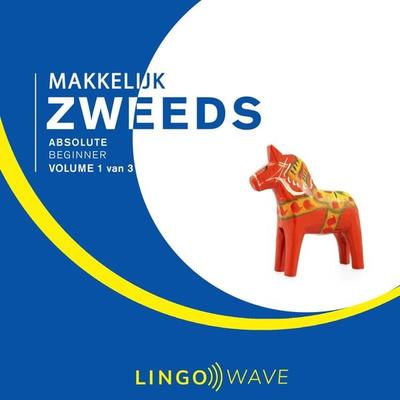 Makkelijk Zweeds - Absolute beginner - Volume 1 van 3 - , Audio, 9781922599919