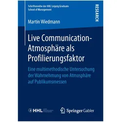 Live Communication-Atmosphäre als Profilierungsfaktor, Fachbücher von Martin Wiedmann