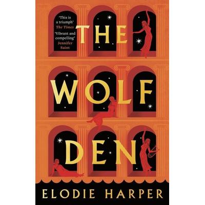 The Wolf Den, Taschenbuch von Elodie Harper, Bloomsbury Academic, 978-1-83893-355-5