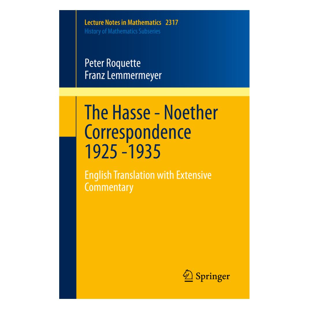 Springer The Hasse - Noether Correspondence 1925 -1935 (Englisch, Softcover, Franz Lemmermeyer, Peter Roquette) (56872078)
