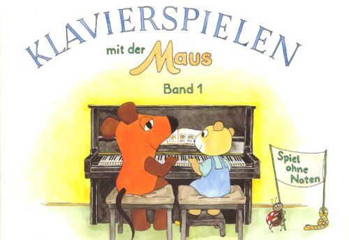 Klavierspielen mit der Maus 1. Klavier ohne Noten - Preis vom 05.10.2026 03:47:11 h