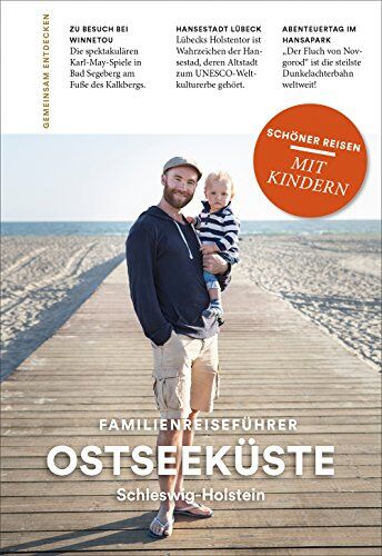 Anne Beyer - OSTSEEKÜSTE Schleswig-Holstein: Familienreiseführer - Preis vom 09.10.2026 07:28:09 h