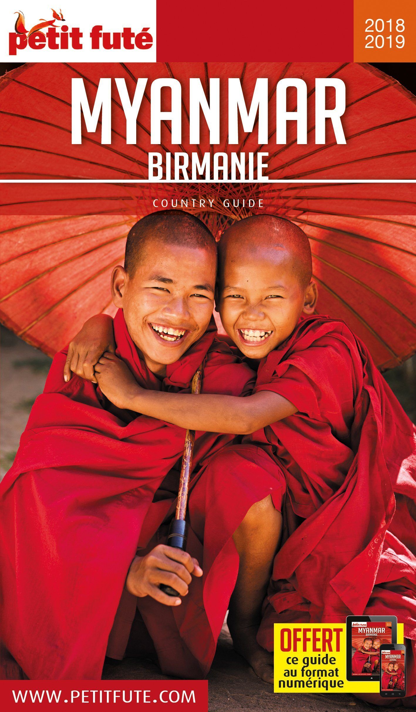 Guide de voyage - Myanmar (Birmanie) 2018/19   Petit Futé