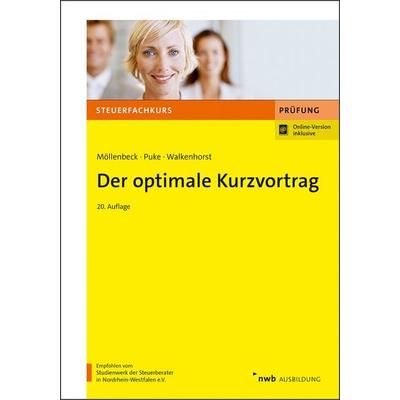 Der optimale Kurzvortrag, Set von Claus Möllenbeck,Michael Puke,Ralf Walkenhorst, Nwb Verlag, 978-3-482-66710-7