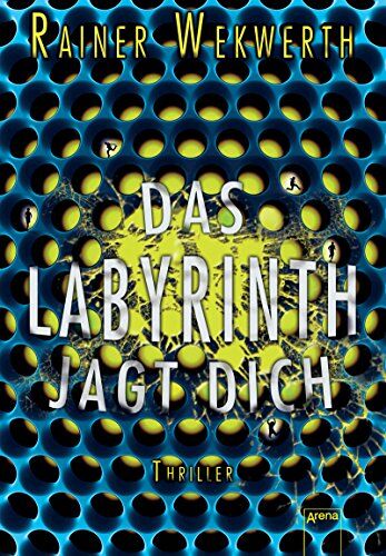 Rainer Wekwerth - Das Labyrinth jagt dich - Preis vom 09.10.2026 07:28:09 h