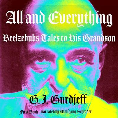 Beelzebubs Tales to His Grandson - G.I. Gurdjieff, Audio, 9783693303658