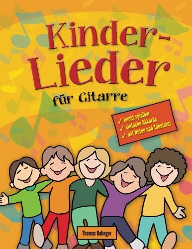 Thomas Balinger - Kinderlieder für Gitarre: Das Songbook - Preis vom 01.10.2026 17:08:56 h