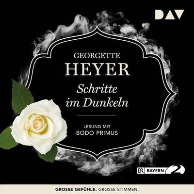 Schritte im Dunkeln - Georgette Heyer, Audio, 9783742416421