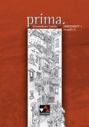 Clement Utz - prima A / Arbeitsheft 1: Gesamtkurs Latein / Zu den Lektionen 1-25 - Preis vom 12.10.2026 11:37:12 h