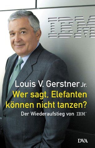 Wer sagt, Elefanten können nicht tanzen? Der Wiederaufstieg von IBM. - Preis vom 09.10.2026 07:28:09 h