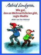 Astrid Lindgren - Wie gut, daß es Weihnachtsferien gibt, sagte Madita - Preis vom 12.10.2026 11:37:12 h