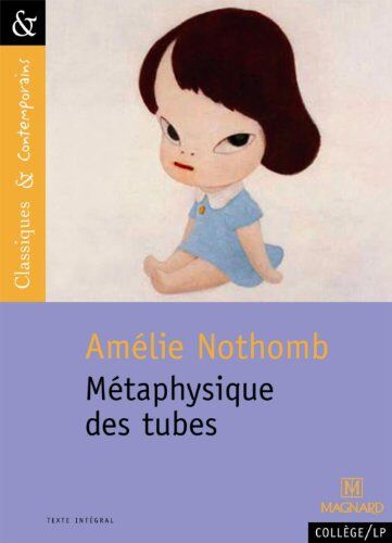 Amélie Nothomb - Métaphysique des tubes - Preis vom 17.10.2026 19:25:27 h