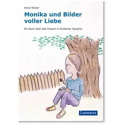 Bilderbuch zum Thema Trauer für Menschen mit und ohne intellektuelle Beeinträchtigung, Fachbücher von Anna Tonzer