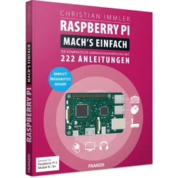 Raspberry Pi - Mach's einfach