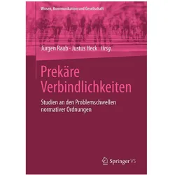 Prekäre Verbindlichkeiten, Fachbücher von Justus Heck, Jürgen Raab