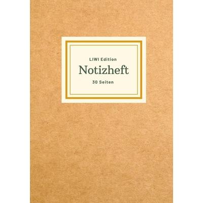 Dünnes Notizheft A5 liniert - Notizbuch 30 Seiten 90g/m² - Softcover hellbraun, Taschenbuch von Notizbuch A5,Notizheft A5,Notebook A5, Liwi Literatur-