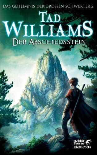 Tad Williams - Das Geheimnis der Großen Schwerter 02. Der Abschiedsstein - Preis vom 30.09.2026 22:30:23 h