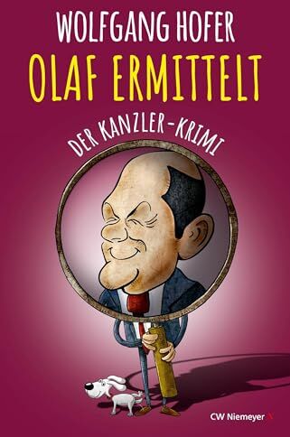 Wolfgang Hofer - OLAF ERMITTELT – Der Kanzler-Krimi - Preis vom 12.10.2026 11:37:12 h