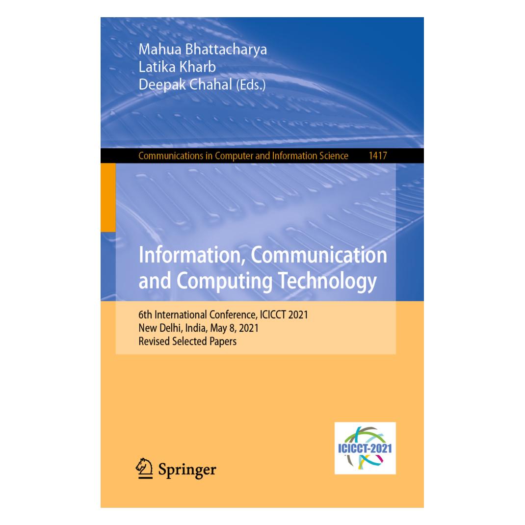 Springer Information, Communication and Computing Technology (Englisch, Softcover, Deepak Chahal, Latika Kharb, Mahua Bhattacharya) (56209648)