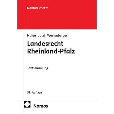 Landesrecht Rheinland-Pfalz, Taschenbuch von , Nomos, 978-3-7560-3798-8