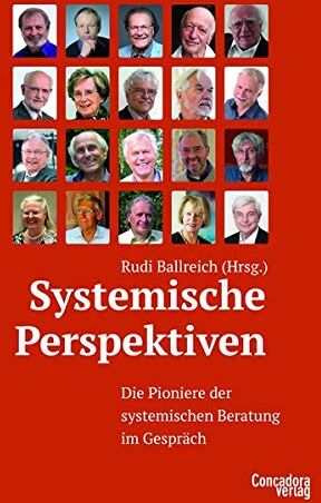 Rudi Ballreich - Systemische Perspektiven: Die Pioniere der systemischen Beratung - Preis vom 11.10.2026 03:10:56 h