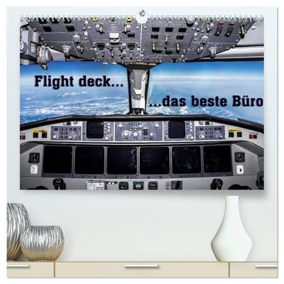Flight deck - das beste Büro (hochwertiger Premium Wandkalender 2027 DIN A2 quer), Kunstdruck in Hochglanz