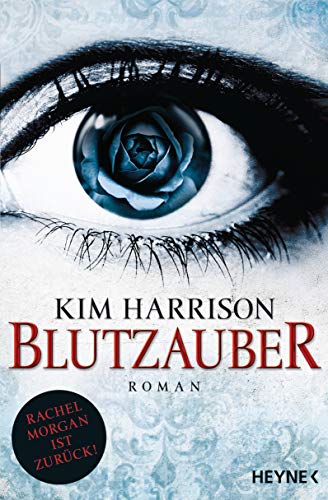 Kim Harrison - Blutzauber: Die Rachel-Morgan-Serie 15 - Roman - Preis vom 16.10.2026 11:41:07 h