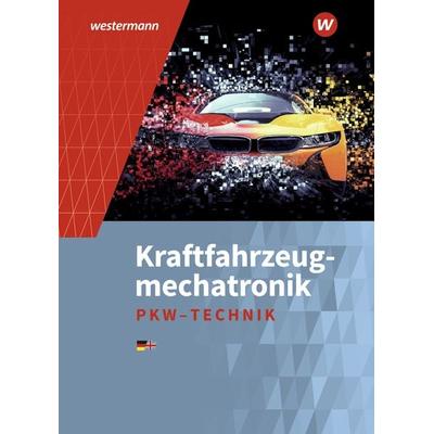 Kraftfahrzeugmechatronik, Gebundene Ausgabe von Peter Gerigk,Detlef Bruhn,Guido Frevert,Claudia Girnus,Jürgen Göbert, Westermann Schulbuchverlag,