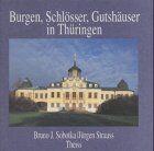 Sobotka, Bruno J. - Burgen, Schlösser, Gutshäuser in Thüringen - Preis vom 02.10.2026 23:42:20 h