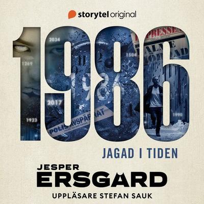 1986 - Jagad i tiden (del 1) - Jesper Ersgård, Audio, 9789180246590