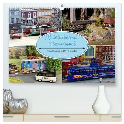 Miniaturbahnen international (hochwertiger Premium Wandkalender 2027 DIN A2 quer), Kunstdruck in Hochglanz