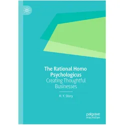 The Rational Homo Psychologicus, Fachbücher von H. Y. Story