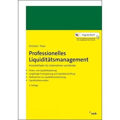 Professionelles Liquiditätsmanagement, Set von Jörgen Erichsen,Jochen Treuz, Nwb Verlag, 978-3-482-63773-5