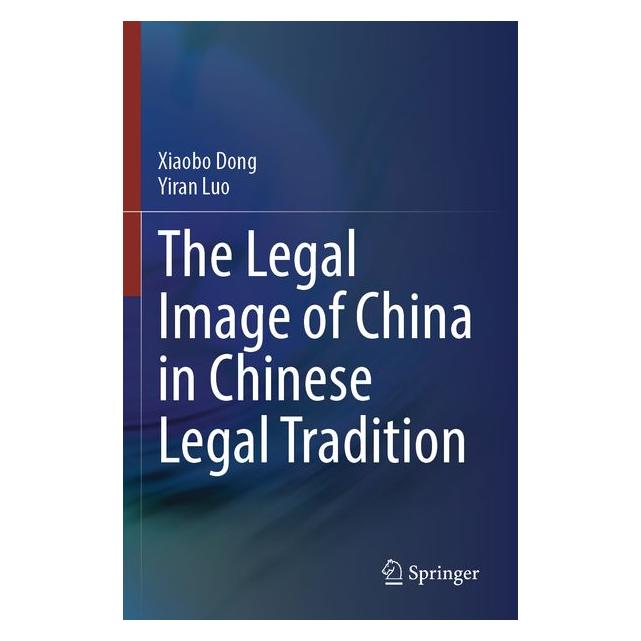 Umbreit The Legal Image of China in Chinese Legal Tradition (72134555)