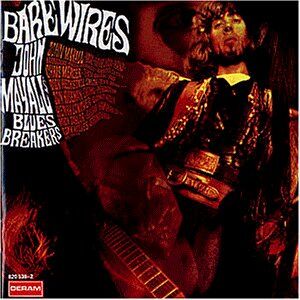 John Mayall - Bare Wires - Preis vom 19.10.2026 19:33:35 h