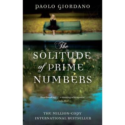 The Solitude of Prime Numbers, Taschenbuch von Paolo Giordano, Transworld Publ. Ltd UK