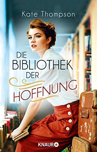 Kate Thompson - Die Bibliothek der Hoffnung: Roman - Preis vom 10.10.2026 11:48:34 h