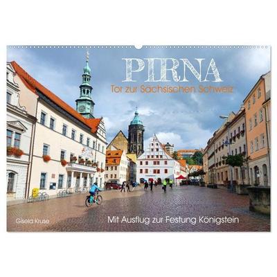 Pirna - Tor zur Sächsischen Schweiz (Wandkalender 2027 DIN A2 quer), CALVENDO Monatskalender