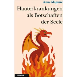 Hauterkrankungen als Botschaften der Seele, Fachbücher von Anne Maguire
