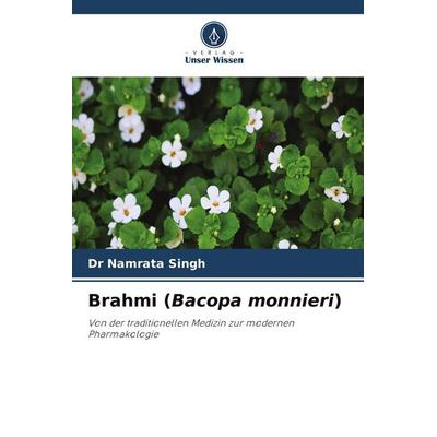 Brahmi (Bacopa monnieri), Taschenbuch von Namrata Singh, Verlag Unser Wissen