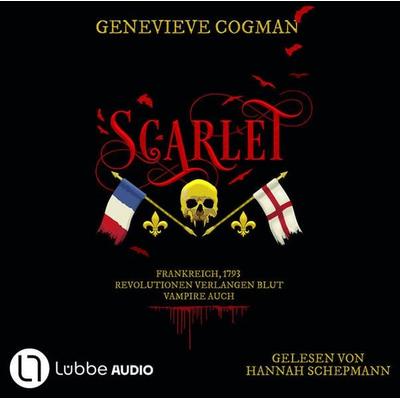 Scarlet - Die Liga des Scarlet Pimpernel, Teil 1 - Genevieve Cogman, Audio, 9783754010648
