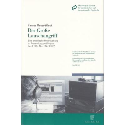 Der Große Lauschangriff., Taschenbuch von Hannes Meyer-Wieck, Duncker & Humblot, 978-3-428-12042-0