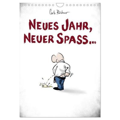 NEUES JAHR, NEUER SPASS... (Wandkalender 2026 DIN A4 hoch), CALVENDO Monatskalender